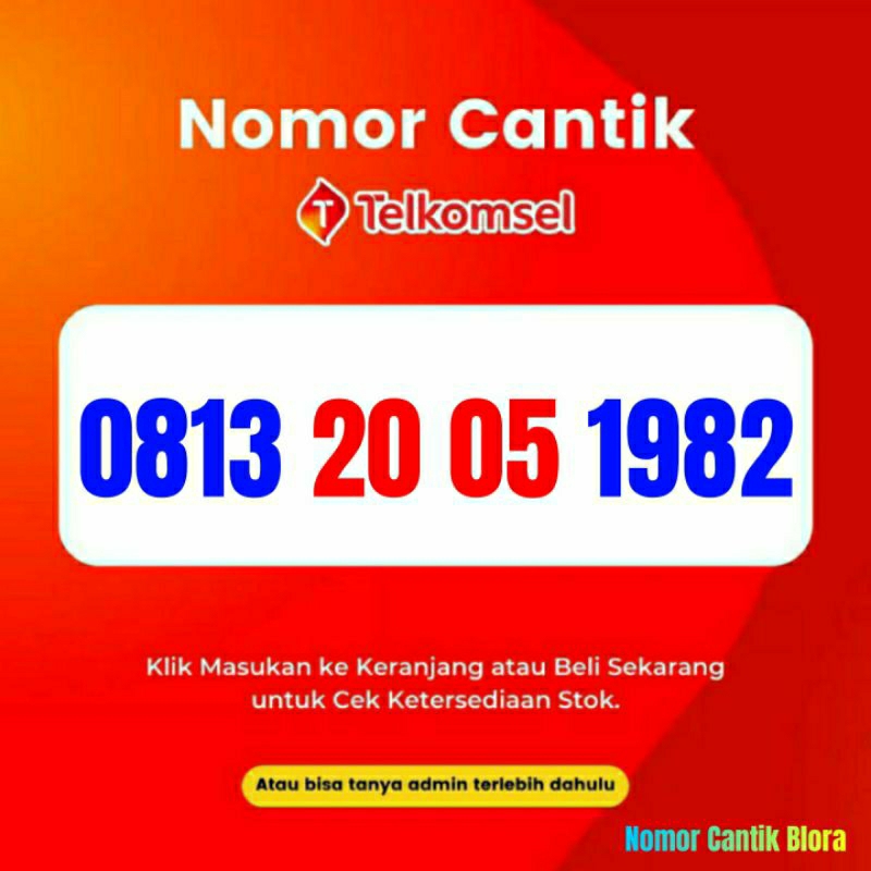 Nomor Cantik Simpati Nomer Cantik Simpati Tanggal Bulan Tahun Lahir Mei 2005 20 05 1982