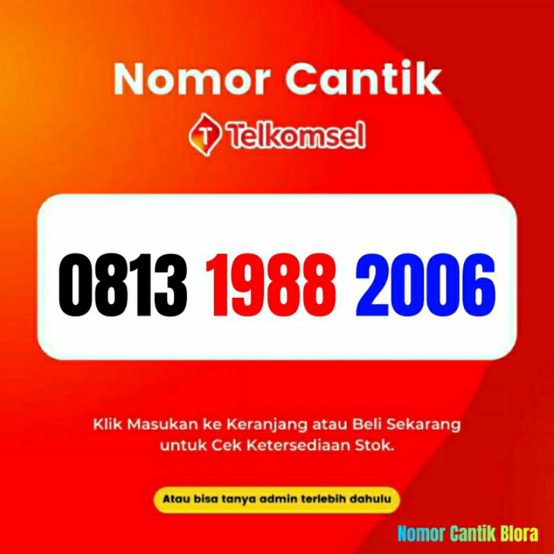 Nomor Cantik Simpati Tahun Nomer Cantik Simpati Tahun 1988 2006