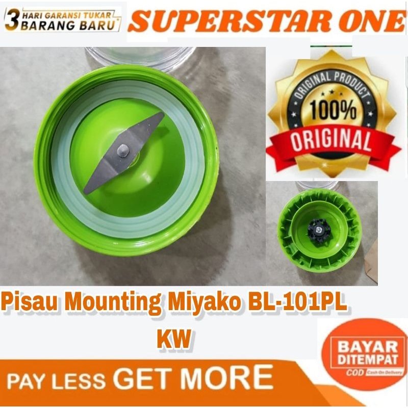 Mounting Pisau Blender Miyako BL-101PL BL101PL Original & kw