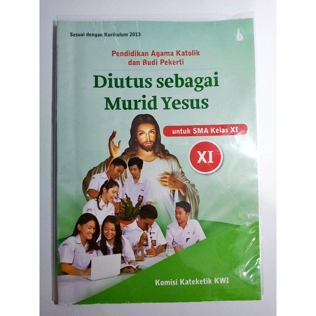 Diutus sebagai Murid Yesus kelas XI