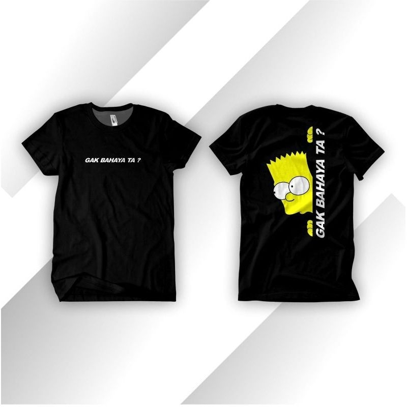 Kaos Tshirt Gak Bahaya Ta  | Baju Distro Gak Bahaya Ta | Pakaian Pria Wanita