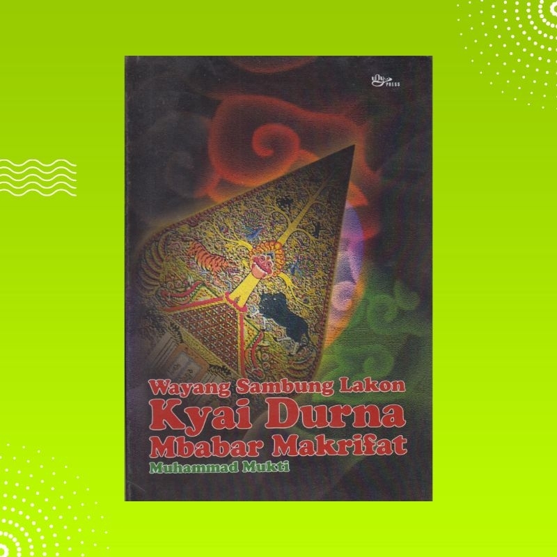 Buku Wayang Sambung Lakon Kyai Durna Mbabar Makrifat