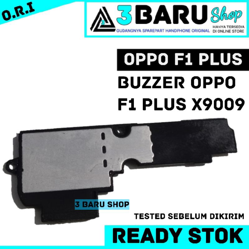 BUZZER OPPO F1 PLUS X9009 buzer handphone / hp oppo