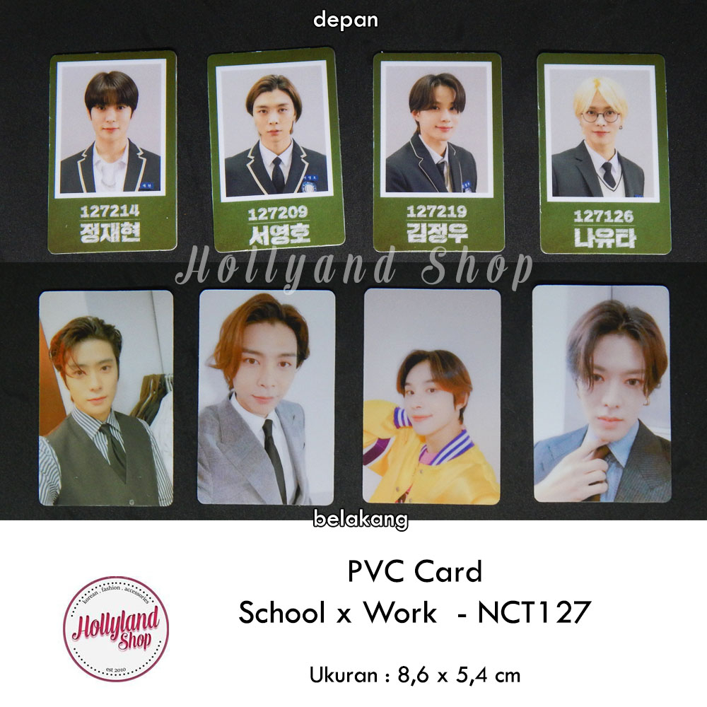 

Kartu ID ( PVC Card ) Kpop - NCT127 School x Work