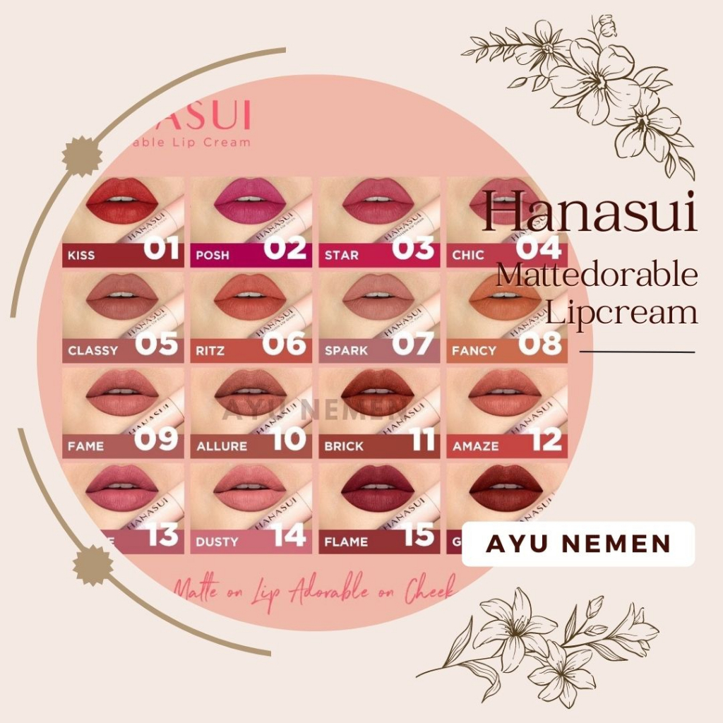 HANASUI MATTEDORABLE LIPCREAM ORIGINAL / HANASUI LIPCREAM