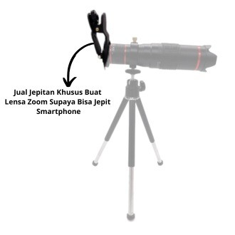 LNZ-008 Jepitan Untuk Lensa Zoom 22x / 36x Zoom Ke Kamera Smartphone