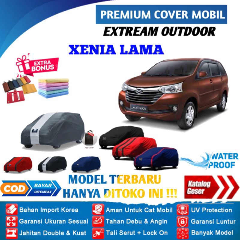 Body Cover Mobil Xenia Lama Outdoor Waterproof / Sarung Mobil Daihatsu Xenia Waterproof / Selimut Tutup Penutup Mantol Kerudung Mantel Mobil Xenia Waterproof Outdoor Anti Air