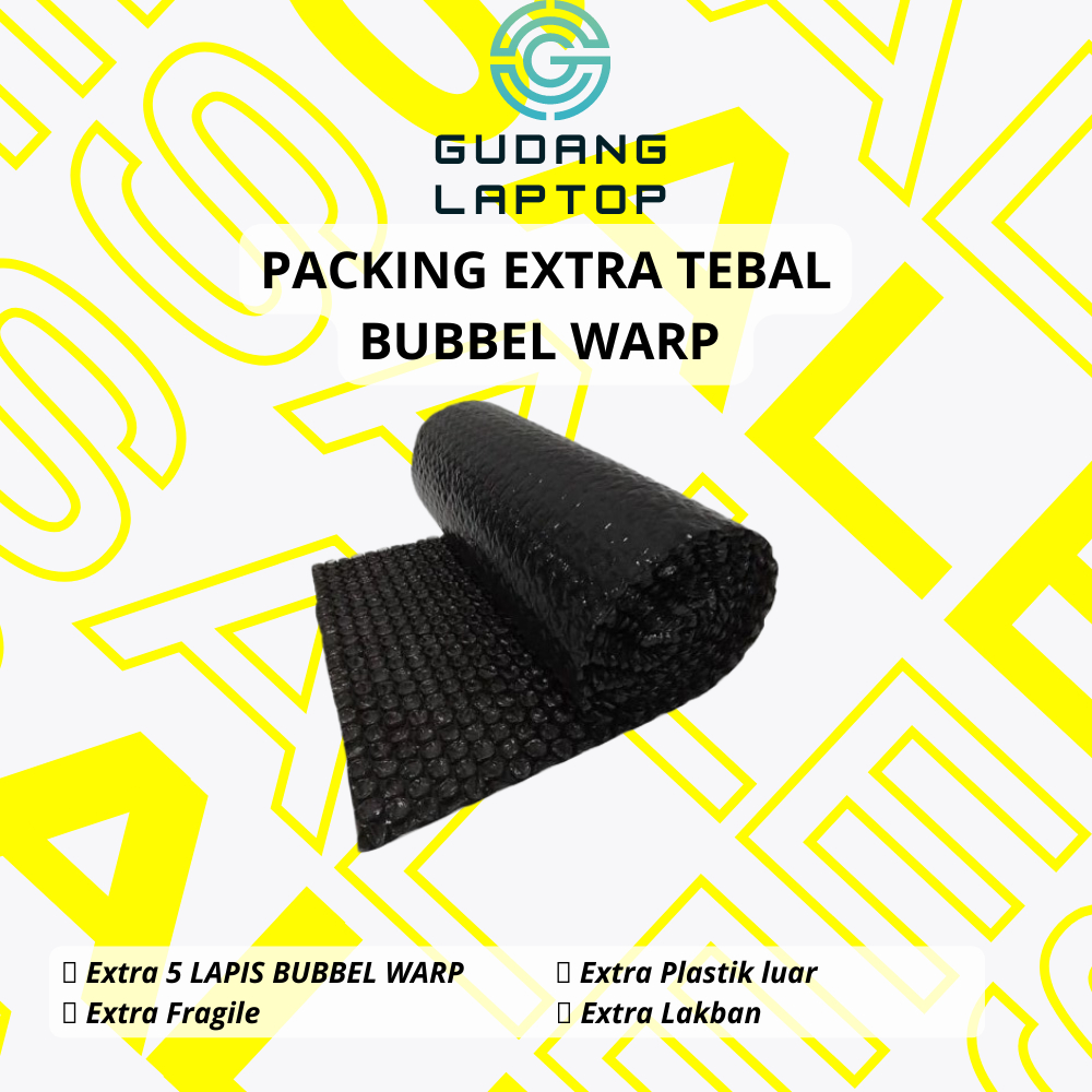 EXTRA PACKING BUBBLE WARP TEBAL