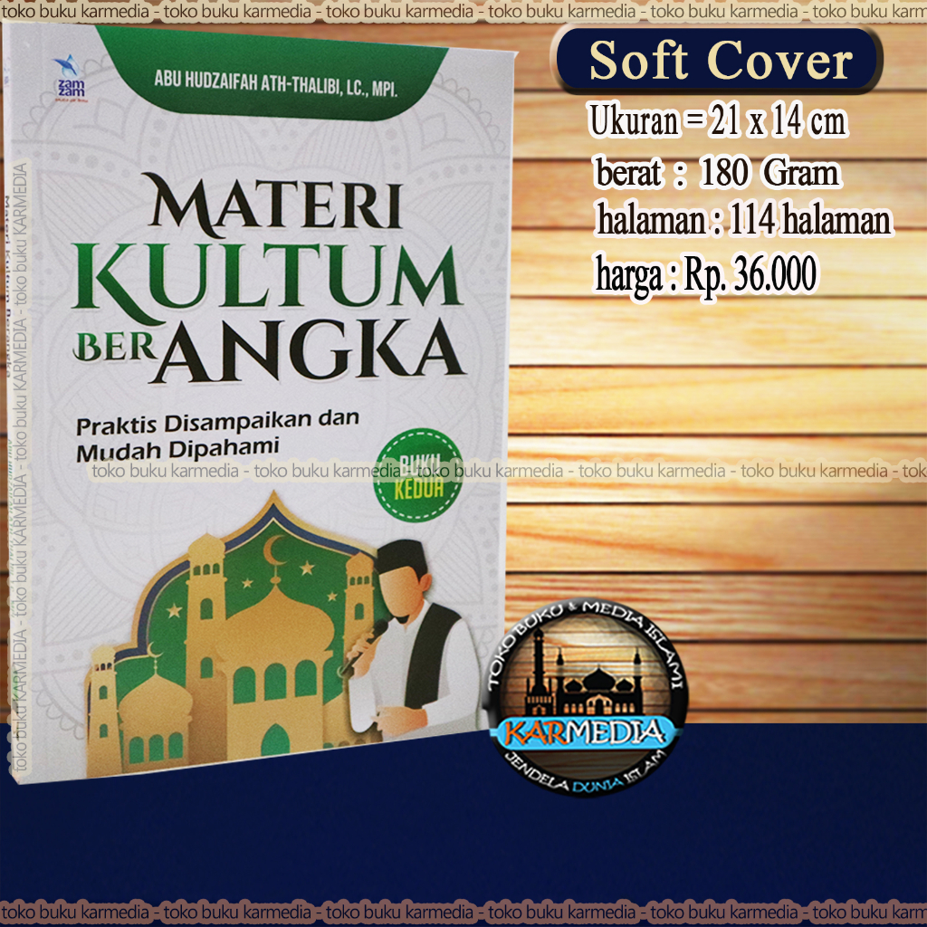 Materi Kultum Ber Angka - Praktis dan Mudah Dipahami - Zam Zam - Karmedia