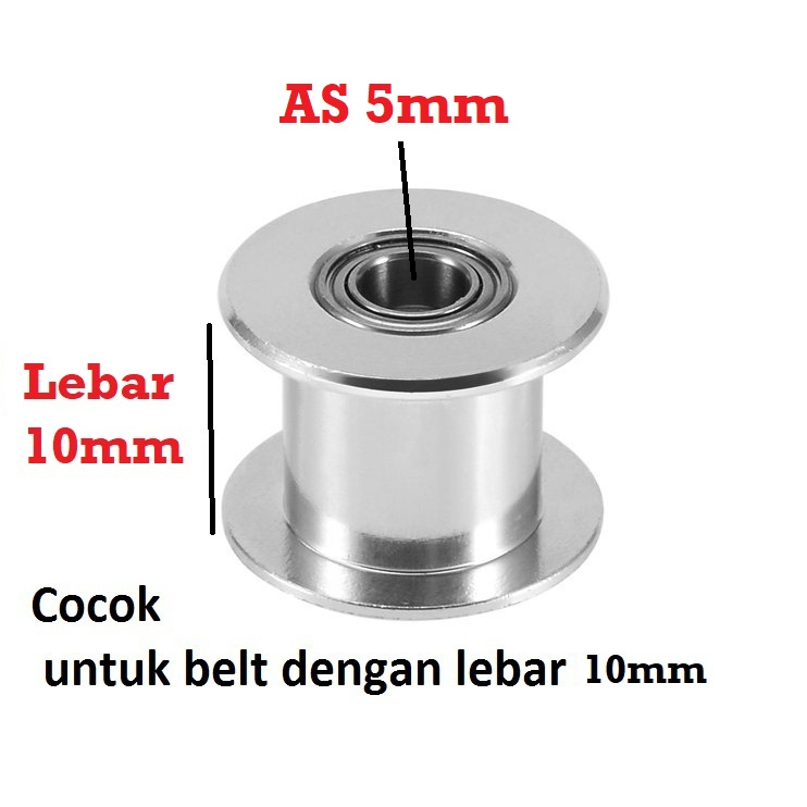 [HAEBOT] GT2 Idler Pulley Toothless 20T 5mm Lebar 10mm Tanpa Gigi XL MXL Timing Belt Smooth CNC 3D Printer Idle Puley Mini Bearing Tensioner Tension Width Aluminium