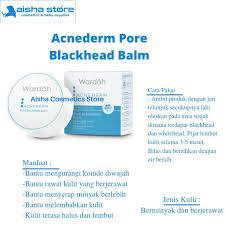 Wardah Acnederm Pore Blackhead Balm 20 g - Pembersih Komedo Menghambat Bakteri Jerawat