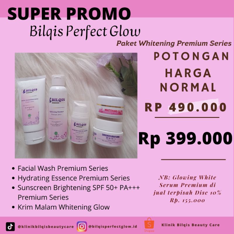 Cream Whitening (Kusam, Flek) by Bilqis Perfect Glow (Paket Whitening Glow) 4 Item sepaket tanpa Ser