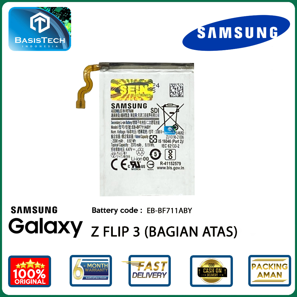 BATERAI SAMSUNG GALAXY Z FLIP 3 BAGIAN ATAS - EB-BF711ABY - BASISTECH
