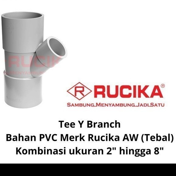 Verlop Tee T Y Branch PVC Rucika 8" x 8" 45 derajat AW (Tebal)