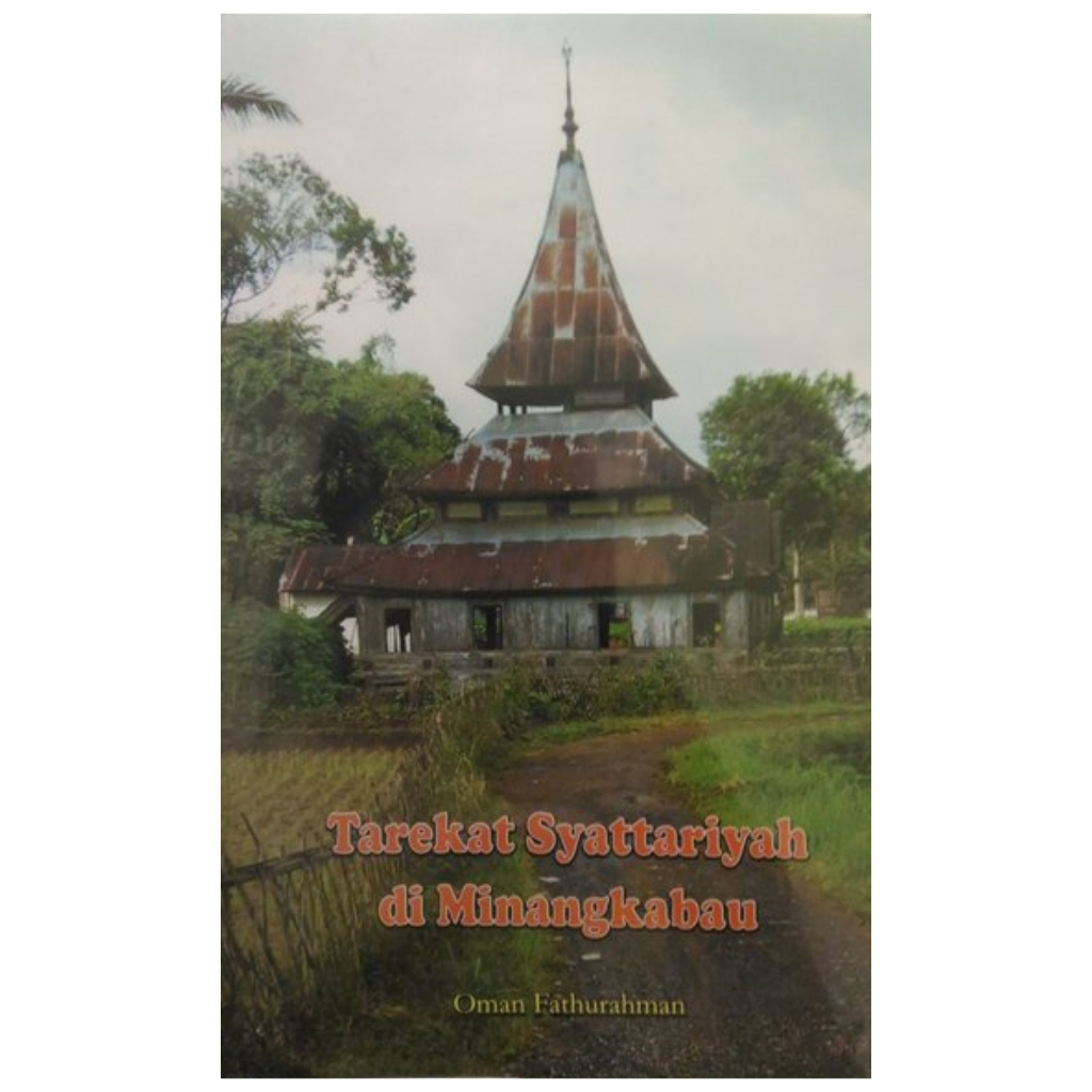 Tarekat Syattariyah di Minangkabau - Oman Fathurahman - NR