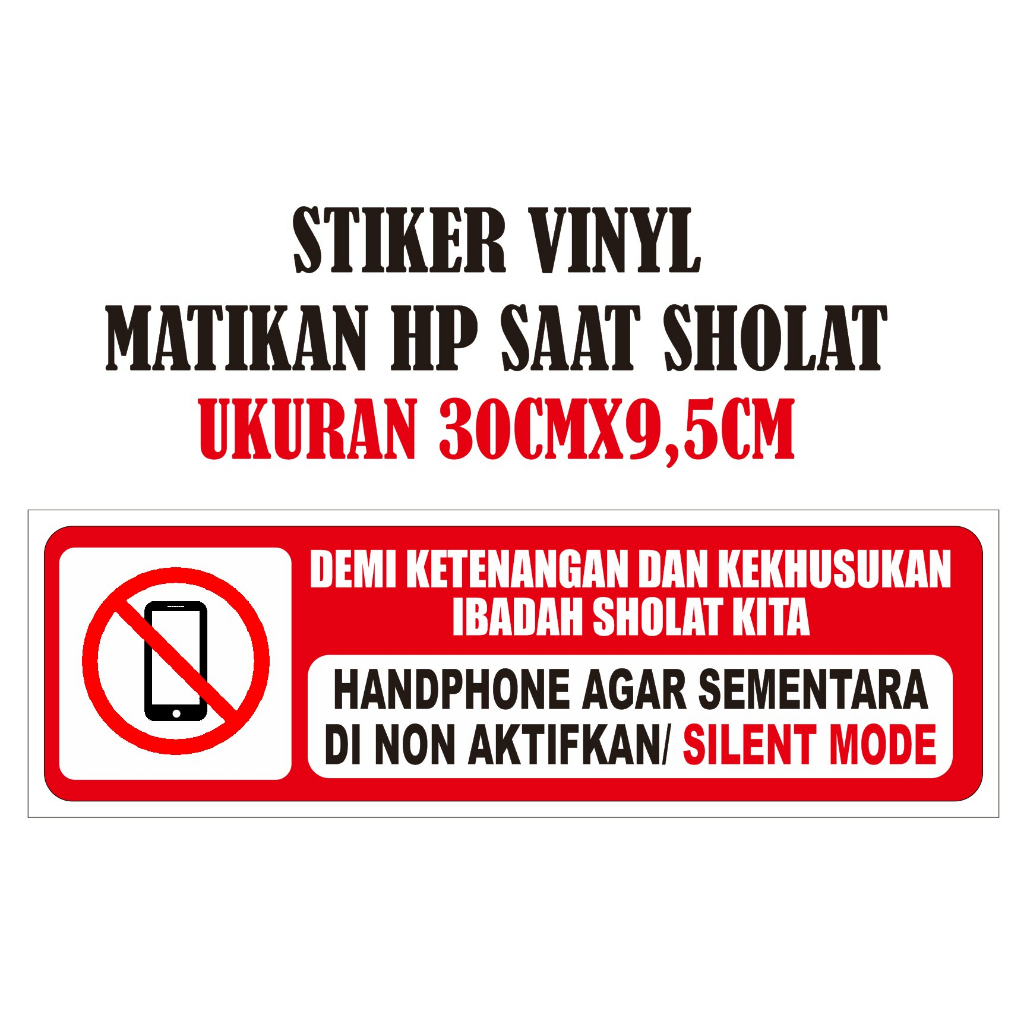 

Stiker matikan handphone saat sholat - stiker himbauan - stiker himbauan masjid
