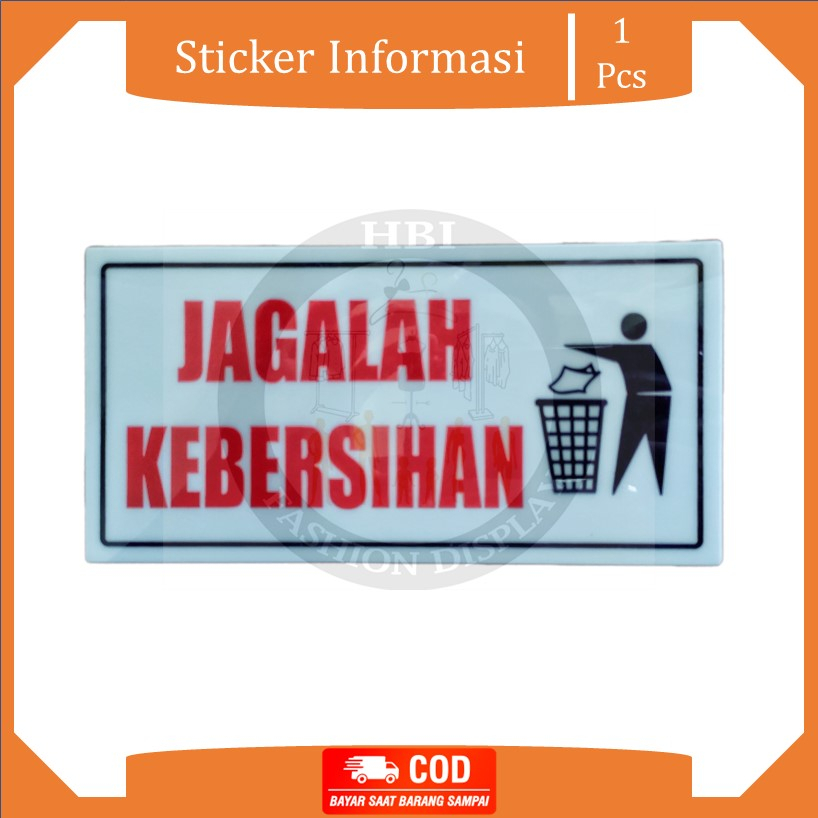 

Stiker Papan Nama Jagalah Kebersihan