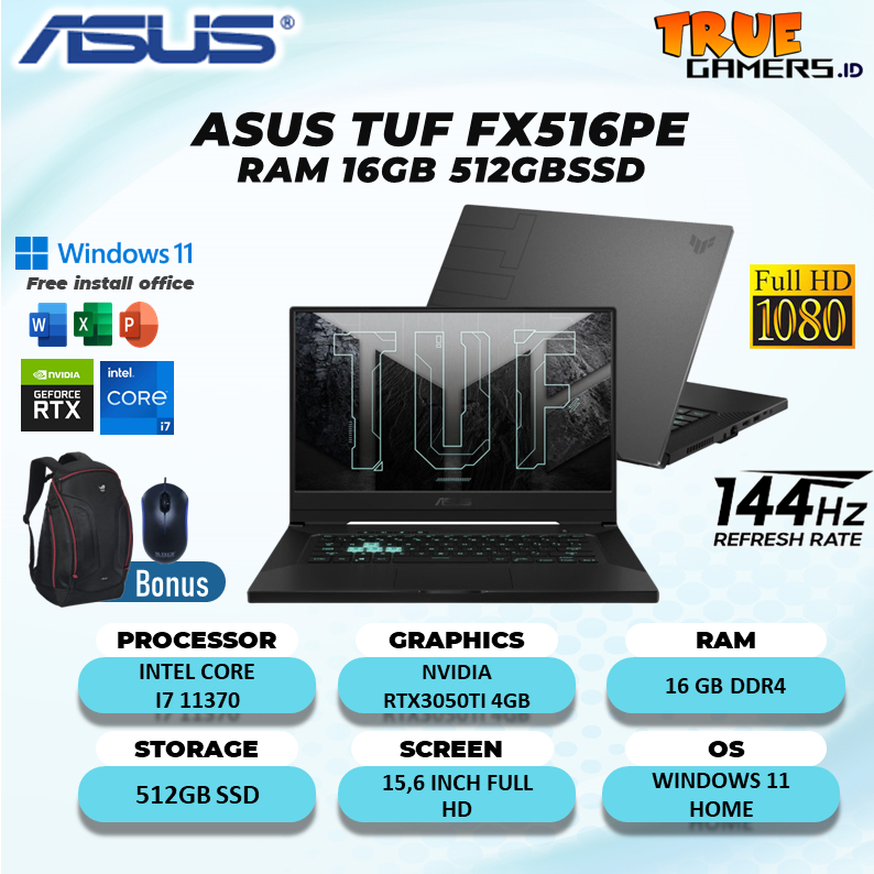 ASUS TUF FX516PE RTX3050TI 4GB  i7 11370 16GB 1TBSSD W10 15.6FHD