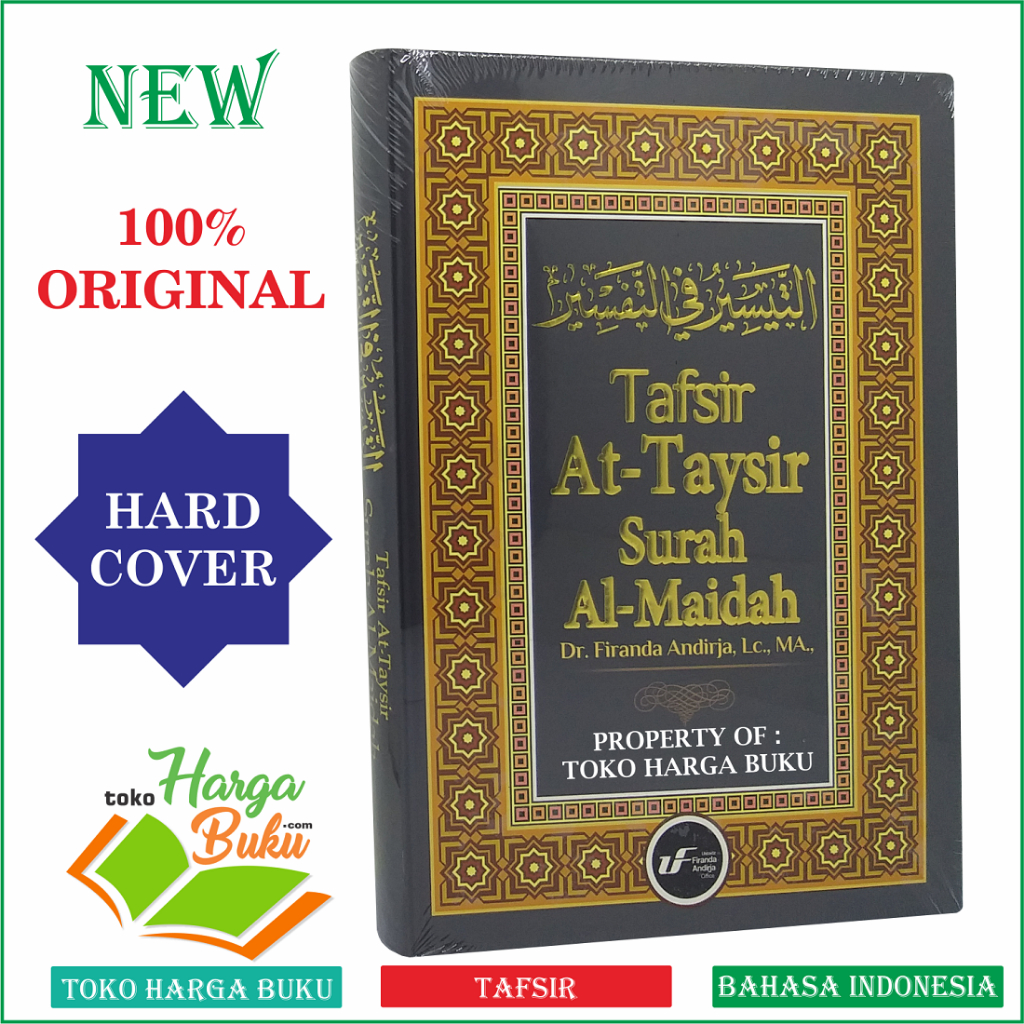 Tafsir At-Taysir Surah Al-Maidah Karya Ustadz Firanda Andirja