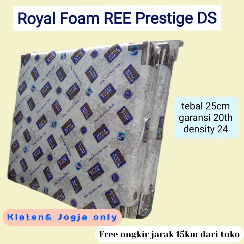 ROYAL FOAM REE PRESTIGE DS/ BUSA ROYAL FOAM KLATEN/ BUSA ROYAL FOAM REE