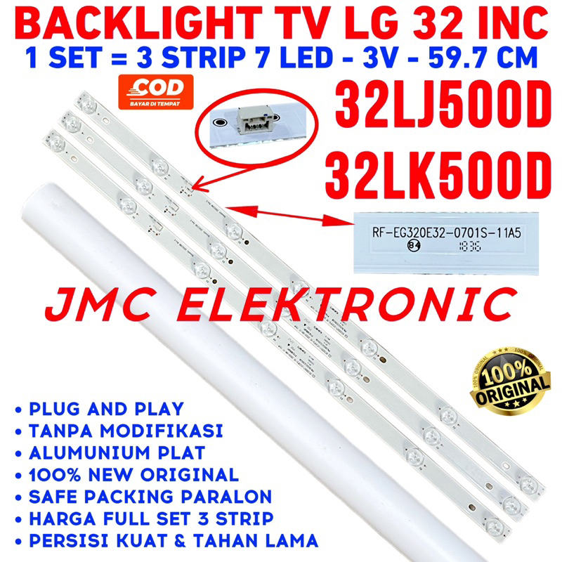 BACKLIGHT TV LED LG 32 INC 32LJ500D 32LK500D 32LJ500 32LK500 32LJ 32LK 7K 3V LAMPU BL 7 MATA ORIGINAL