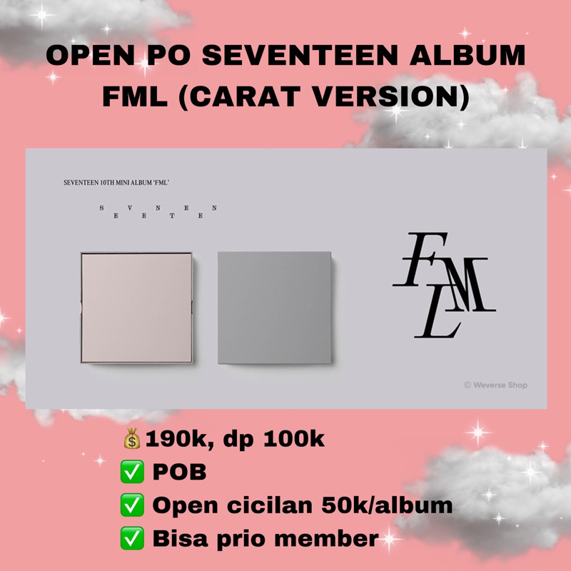 OPEN PO CICILAN Seventeen FML carat version carver sealed official fullset 10th mini album scoups je