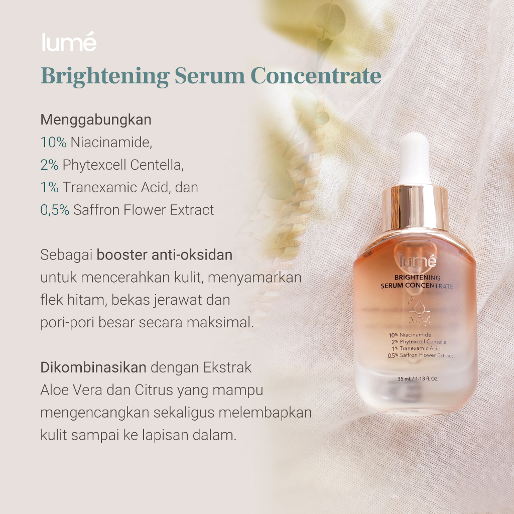 (Free Emas 24K) LUME Brightening Serum Concentrate Skincare