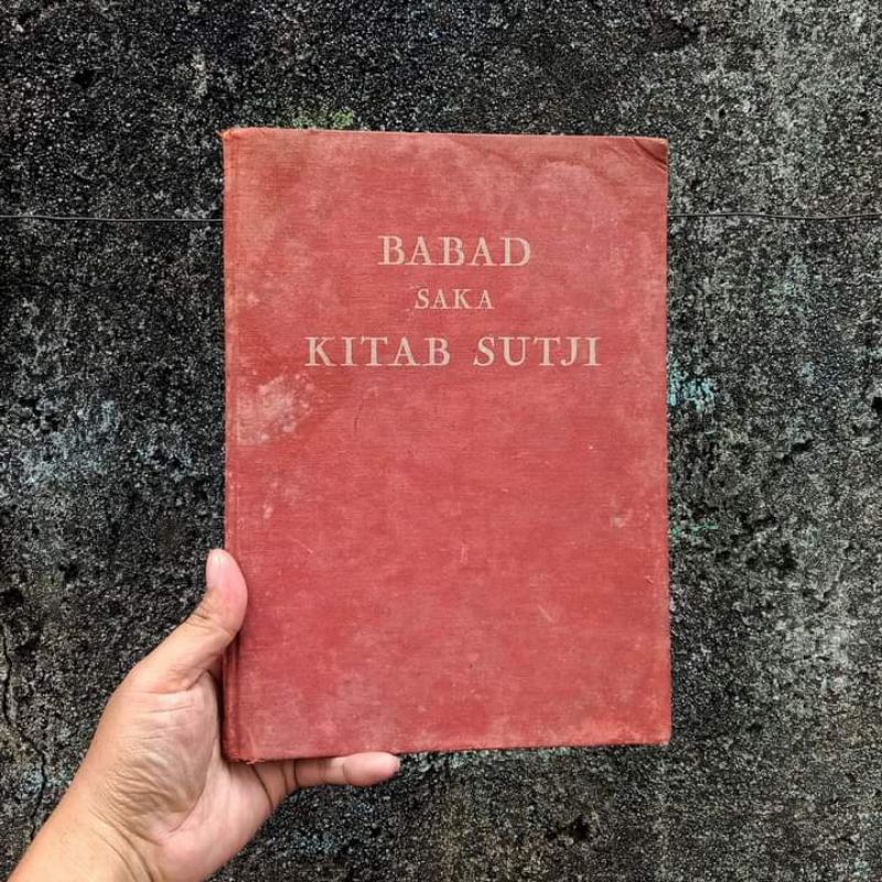 buku BABAD SAKA KITAB SUTJI - W. G. v.d. Hulst