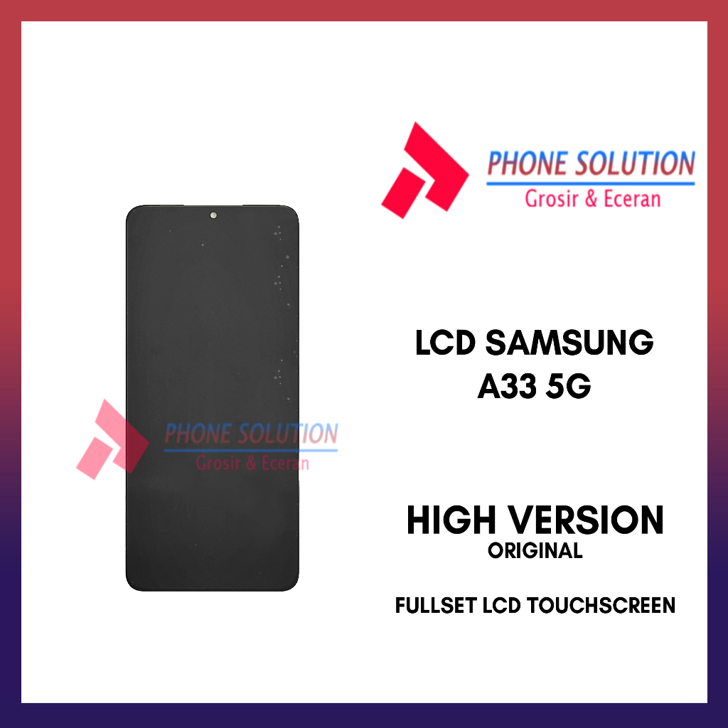 LCD Samsung A33 5G ORIGINAL 100% Fullset Touchscreen // Supplier LCD Samsung - Garansi 1 Bulan