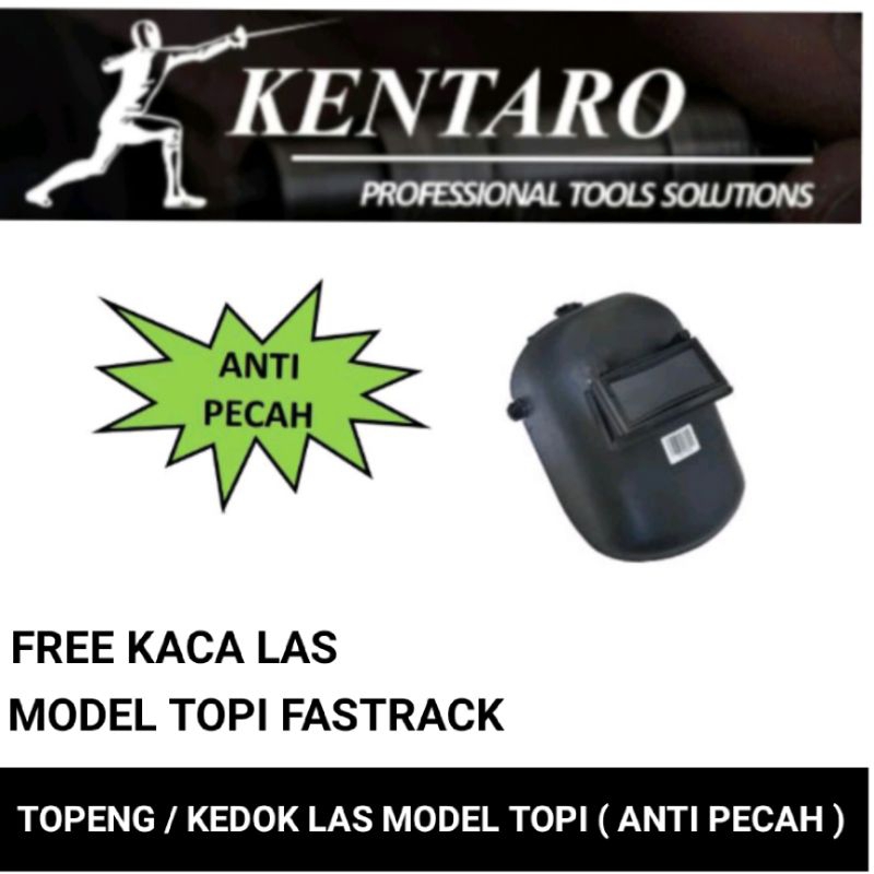 topeng / kedok las model topi fastrack ( anti pecah ) Kentaro japan quality