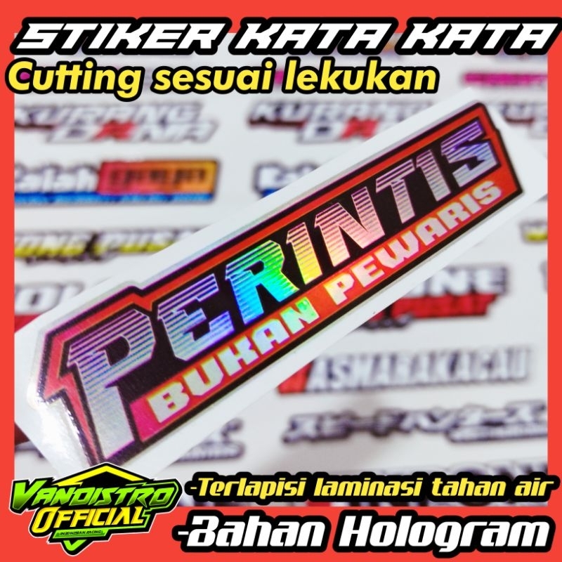 stiker kata kata / stiker racing viral / stiker motor / stiker hologram