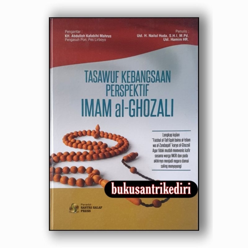 tasawuf kebangsaan tasawwuf kebangsaan perspektif imam ghozali
