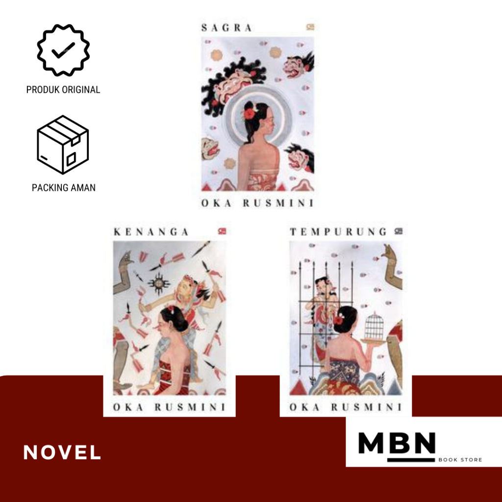 Novel OKA RUSMINI : SAGRA/ TEMPURUNG/ KENANGA ori