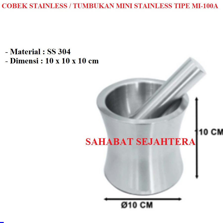 Cobek Stainless / Tumbukan Mini Stainless TIPE MI-100A / MI 100A / MI100A