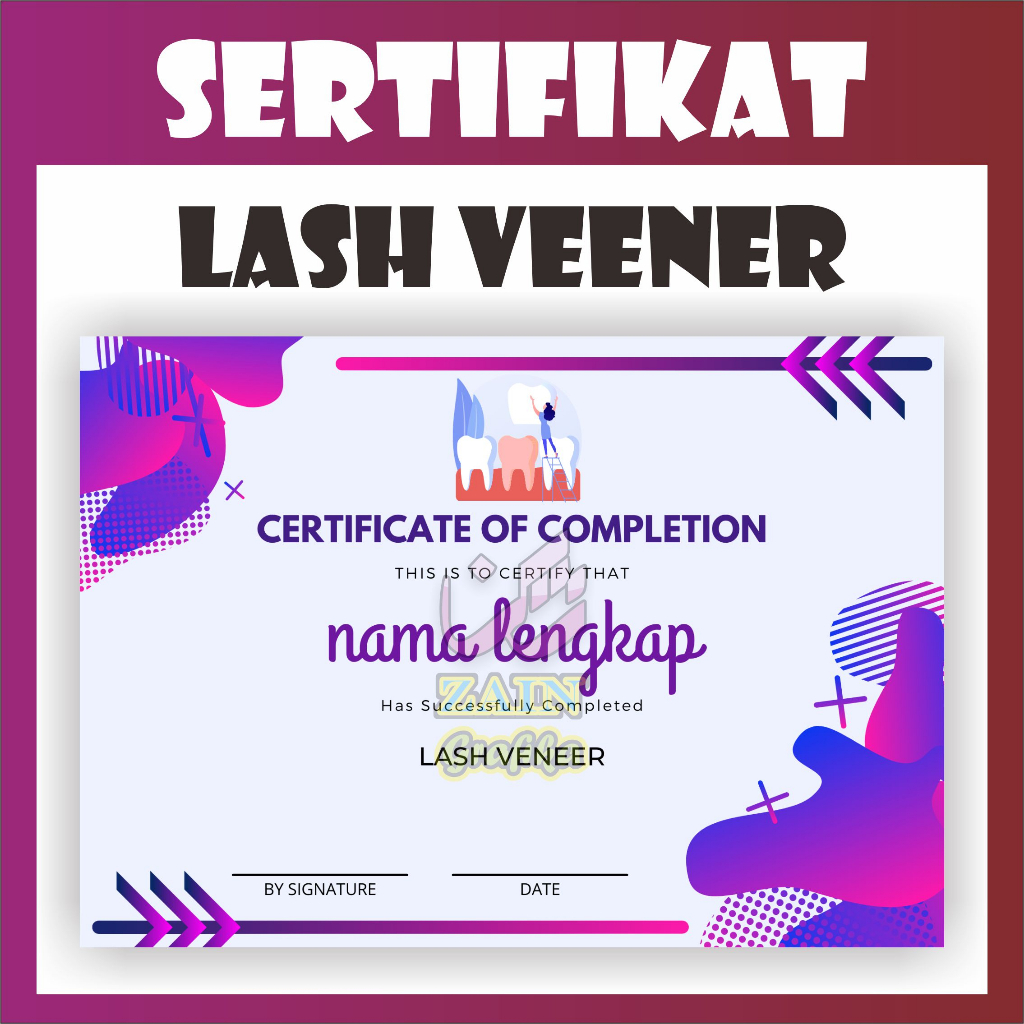 

Cetak Sertifikat Lash Veneer Gigi Zain Grafika