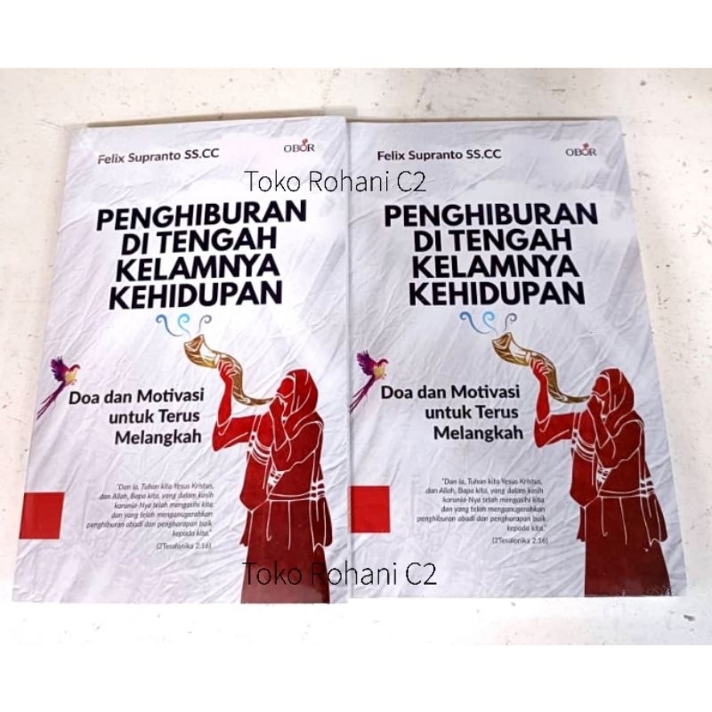 Buku Penghiburan di Tengah Kelamnya Kehidupan - Buku Rohani - Buku Obor