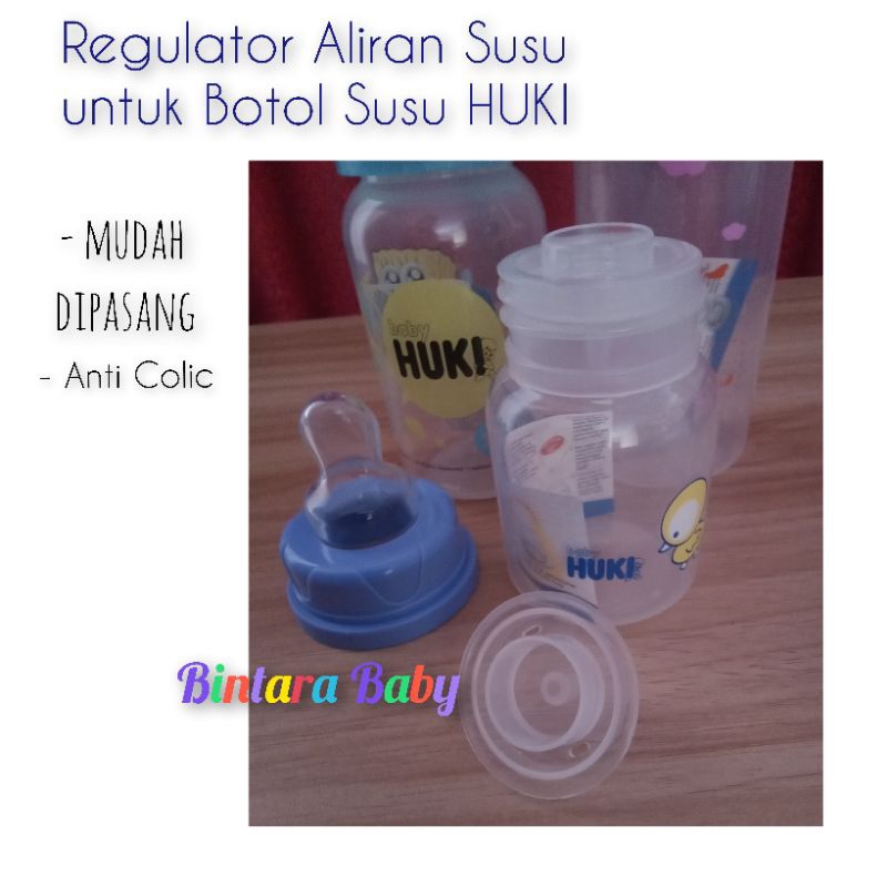 Regulator Pengatur Aliran Susu Anti Sedak Anti Colic Untuk Botol susu HUKI Anti Sedak Botol Huki