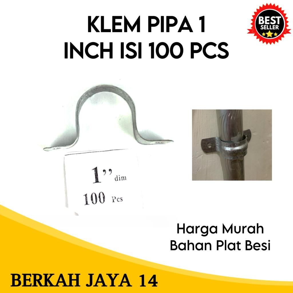 KLEM BESI PLAT PIPA UKURAN 1 INCH HARGA MURAH BARANG BERKUALITAS ISI 100 BIJI PER PACK TERLARIS