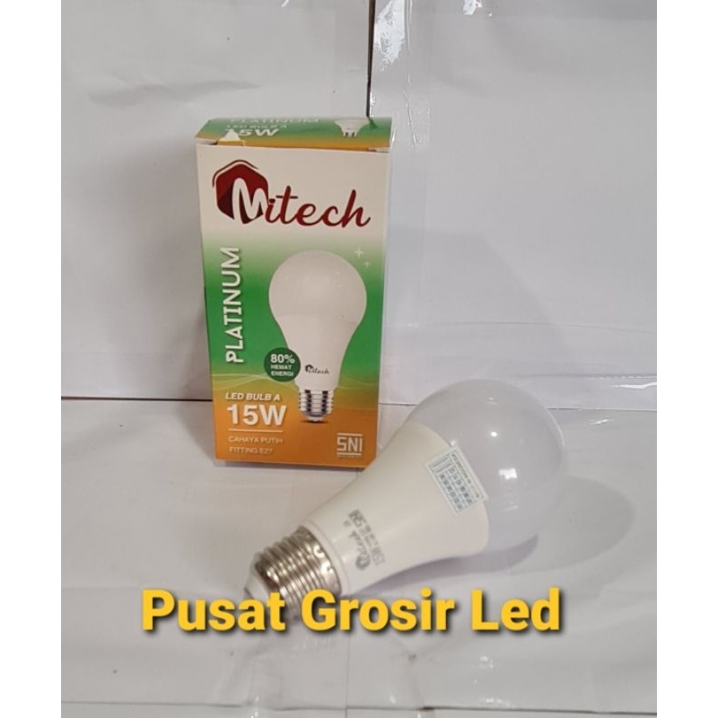 Paket Hemat 10 Pcs Lampu Led Mitech 15W 15 Watt SNI Bergaransi 1 Tahun