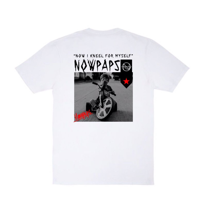 T-shirt NOWPAPS KNEEL FOR MYSELF white.putih cotton Short sleeve t-shirt