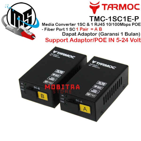 Tarmoc TMC-1SC1E-P | 1 FO 1 LAN 10/100Mbps POE IN 5-24V HTB 3100 A+B