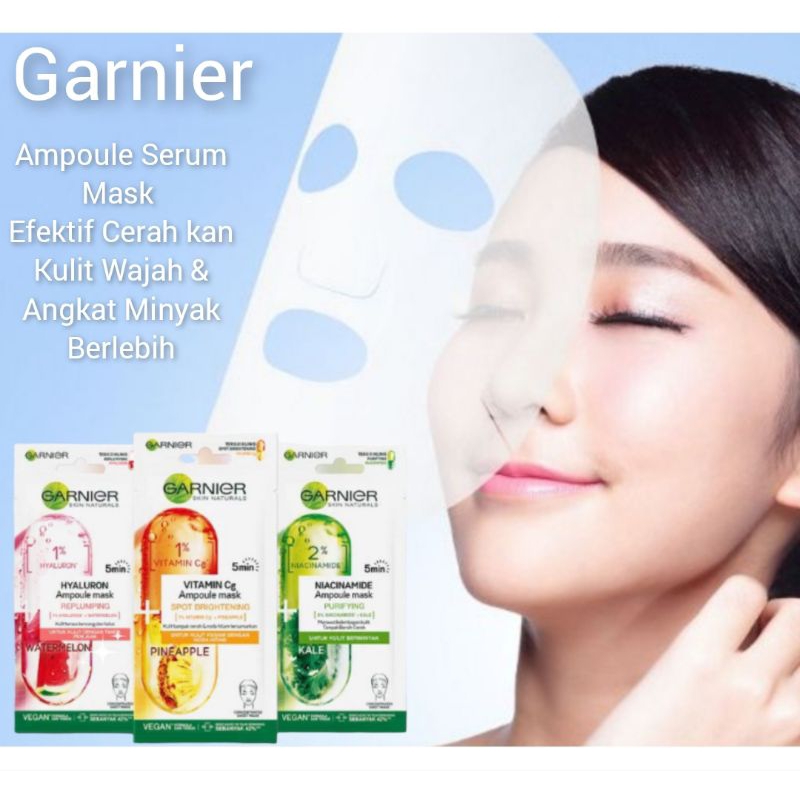 Garnier Ampoule  Serum Face mask efektif Untuk Kulit Kusam & berminyak