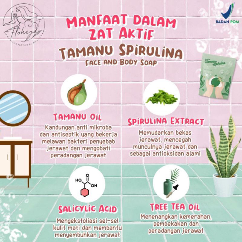 TAMANU SPIRULINA FACE AND BODY SOAP BPOM FLOHERA