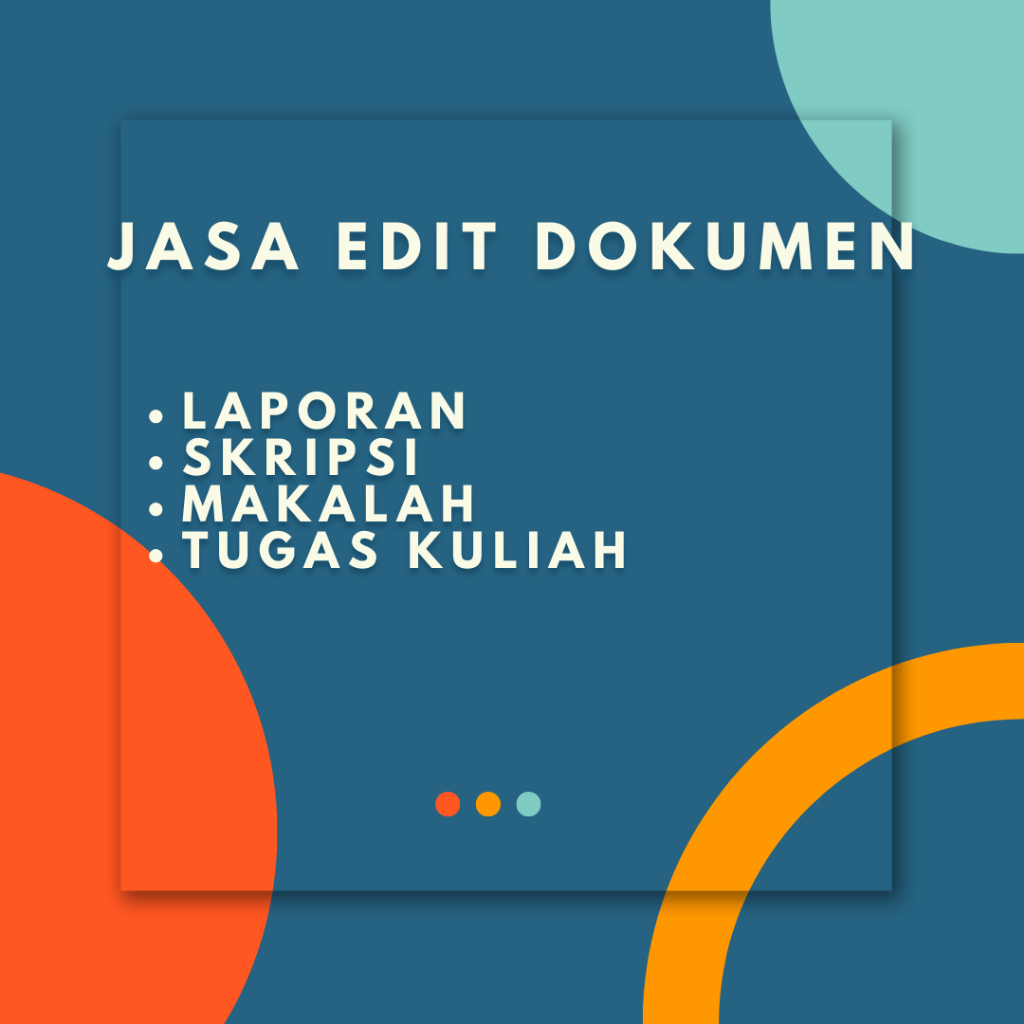 Edit FIle Laporan, Skripsi, Tugas Kuliah dsb