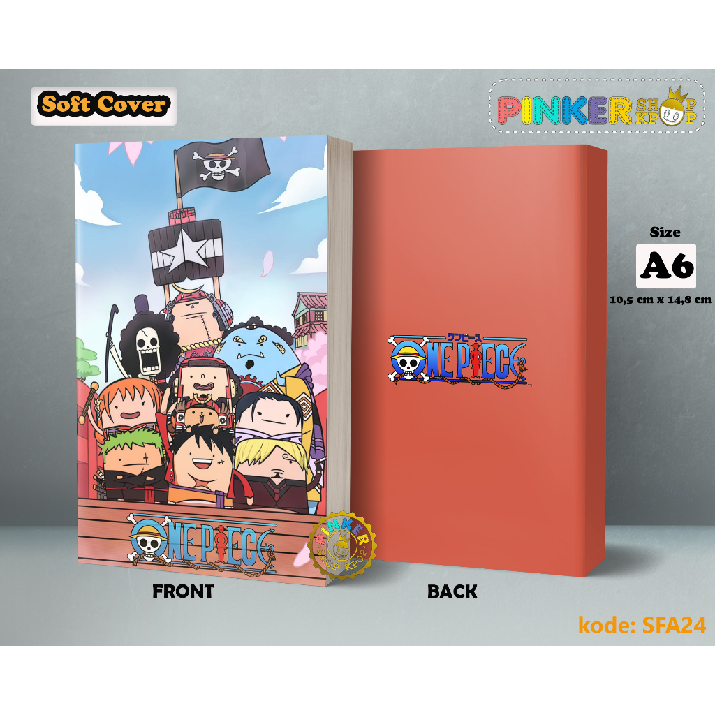 

(SFA24) Pocket Note Anime One Piece SHP Crew Chibi Softcover A6/A5 Buku Tulis catatan Notes Agenda Planner Jurnal