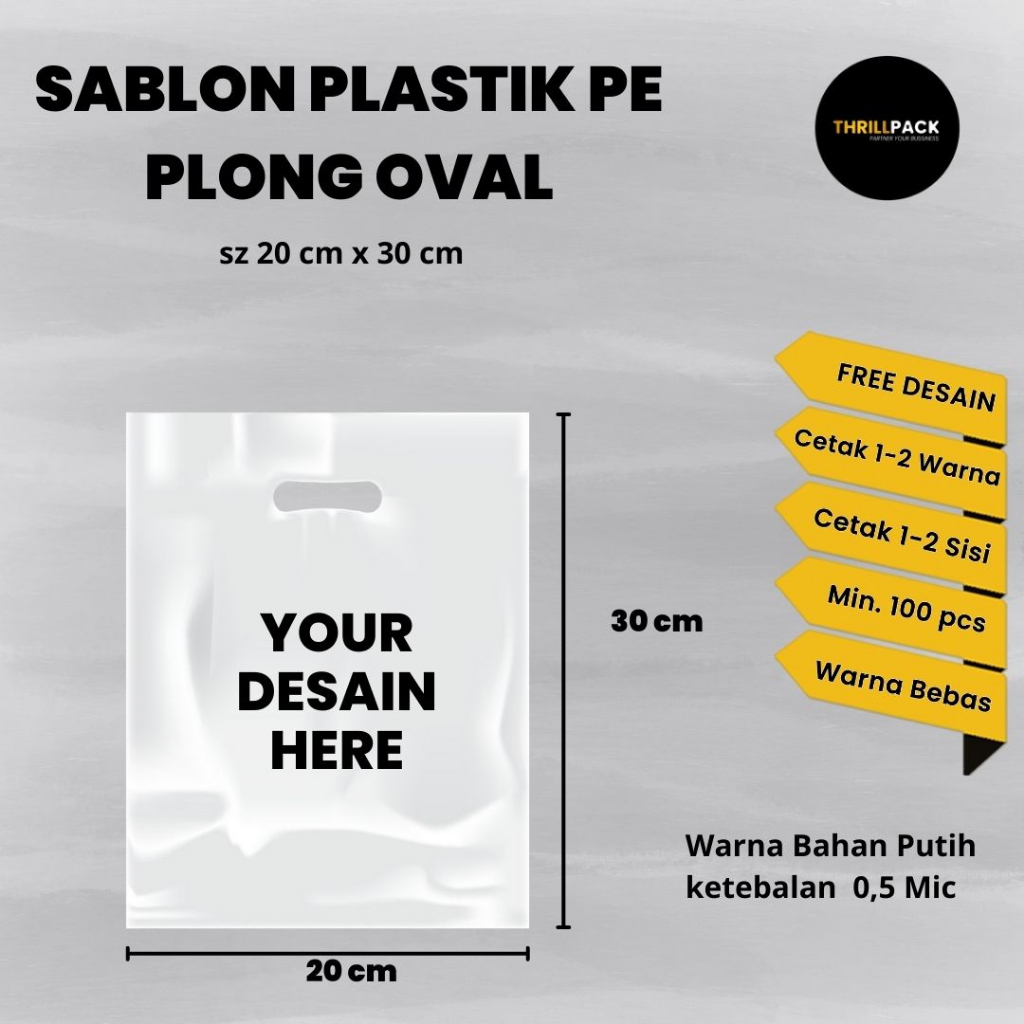 Sablon Kantong Plastik Plong Oval (PE) Size 20 X 30 Custome Desain Murah & Berkualitas - Plastik Plo