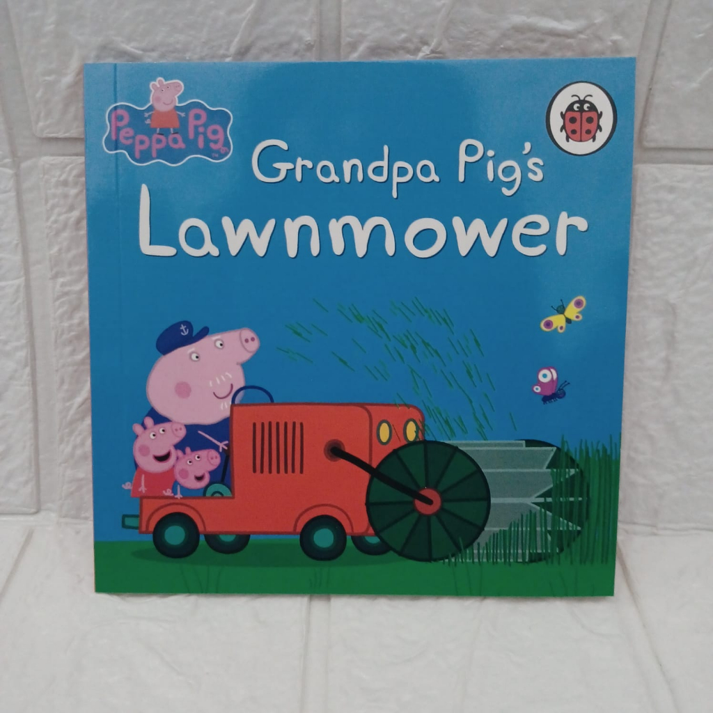 Buku Cerita GRANDPA PIG'S LOWNMOWER Bahasa Inggris Ecer Book The Incredible Peppa Pig Collections Ultimate buku anak impor