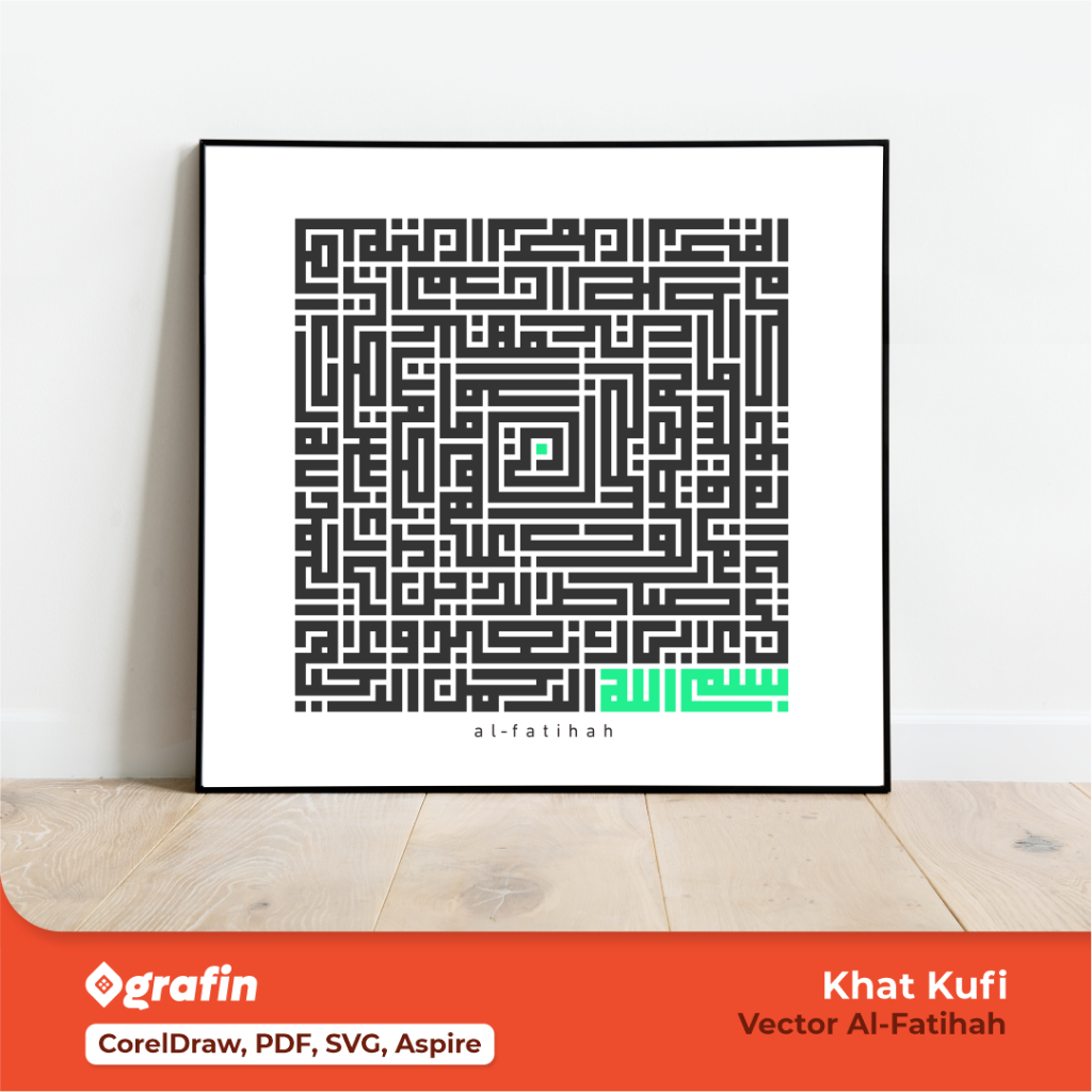 Desain Vector Kaligrafi Khat Kufi Al-Fatihah