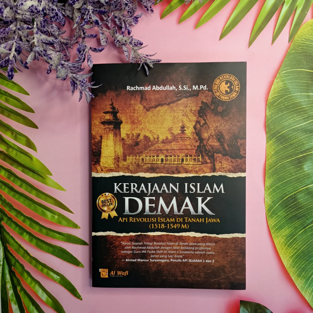 

Kerajaan Islam Demak - Penerbit : Al Wafi Publishing