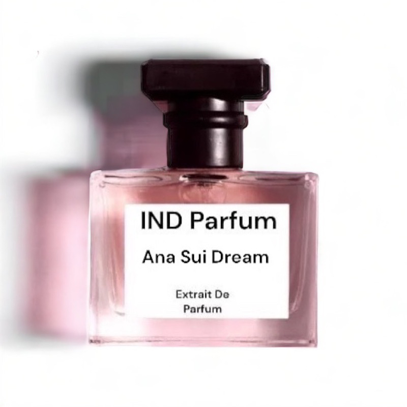 IND Parfum Ana Sui Dream 35 ML Extrait De Parfum Tahan 24 Jam Garansi Retur— Parfum Wanita